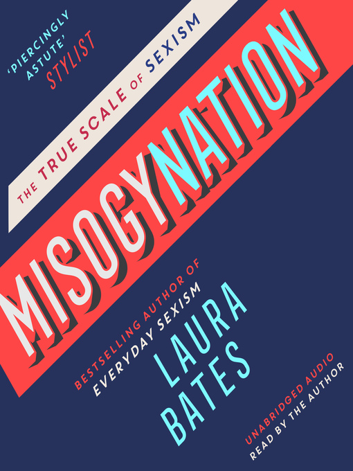 Title details for Misogynation by Laura Bates - Wait list